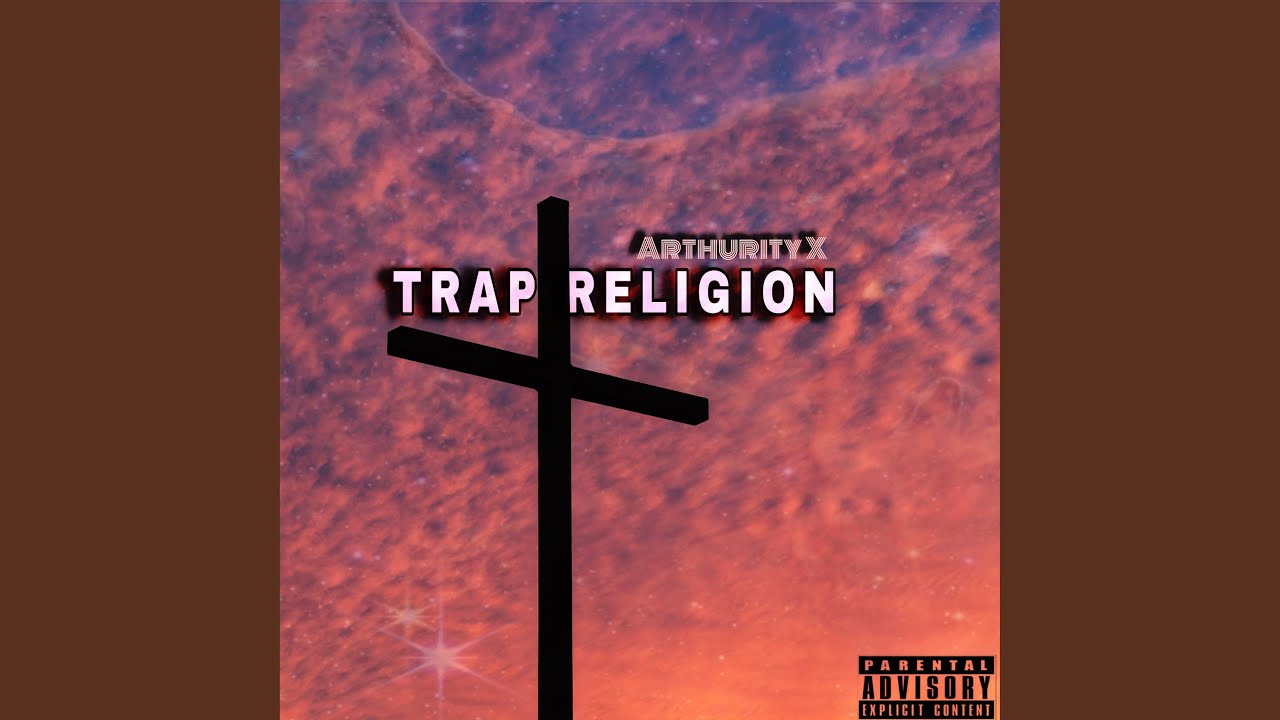 Trap Religion