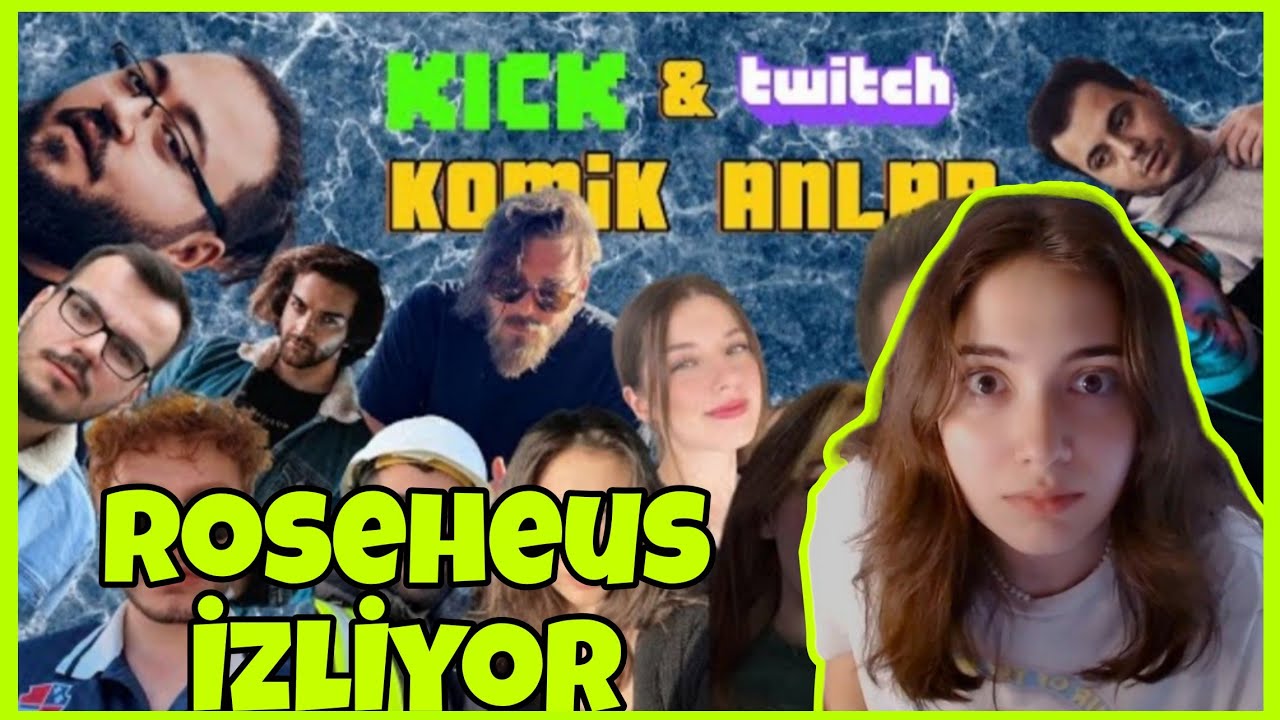 RoseHeus - Twich ve Kick'ten Komik Anlar! İzliyor. @Strngclips