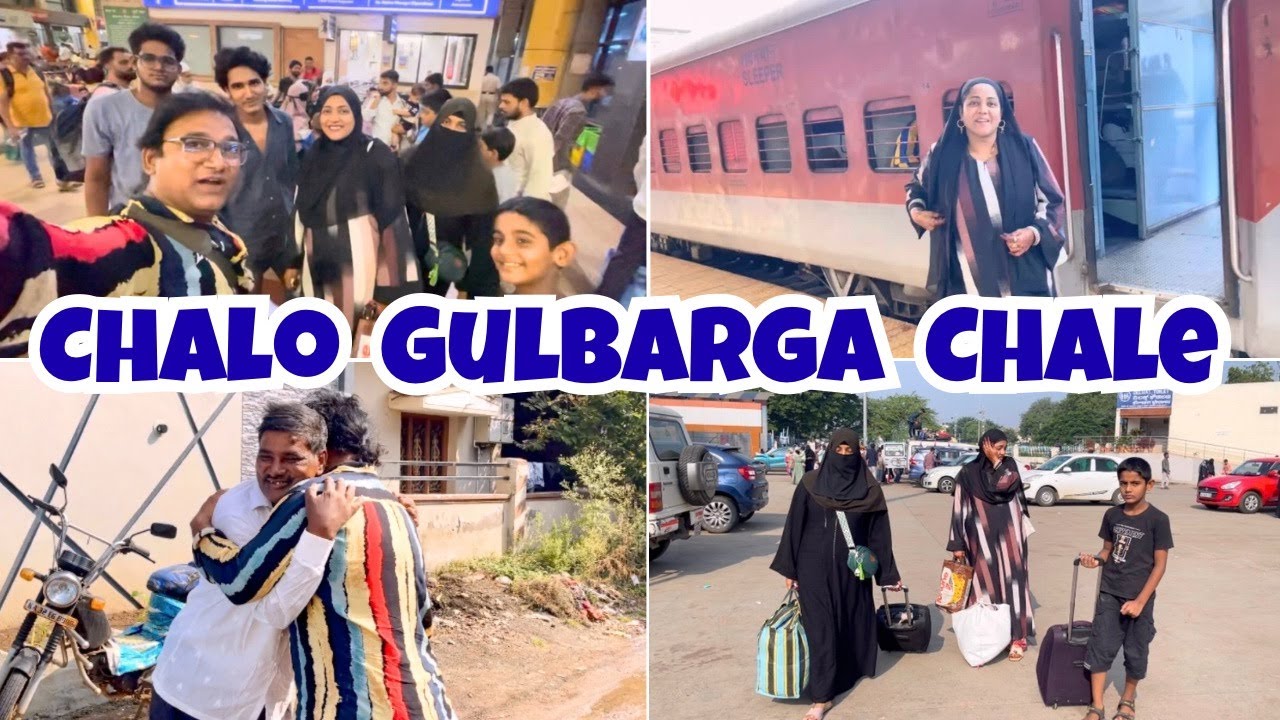 Chalo Gulbarga Chale | Mumbai To Gulbarga Train Journey 🚂 | {AFREEN DASTARKHWAN} Vlog 2025