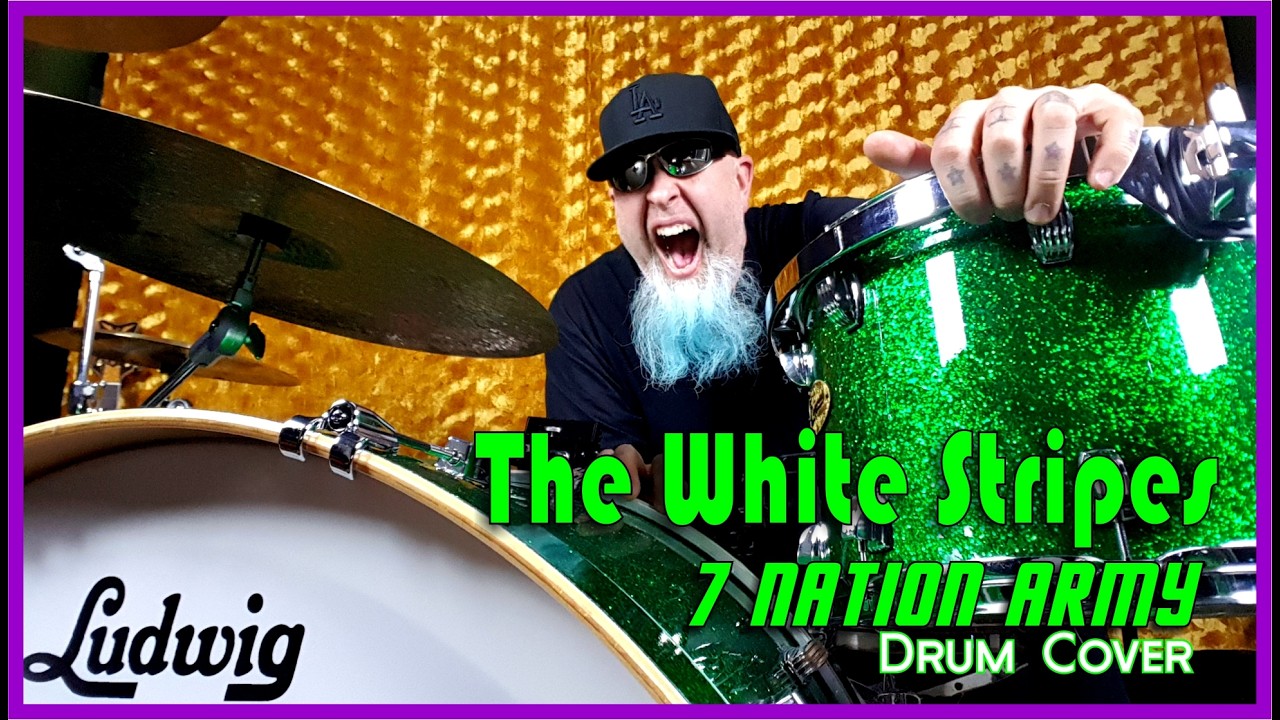 THE WHITE STRIPES - 7 NATION ARMY - Drum Cover