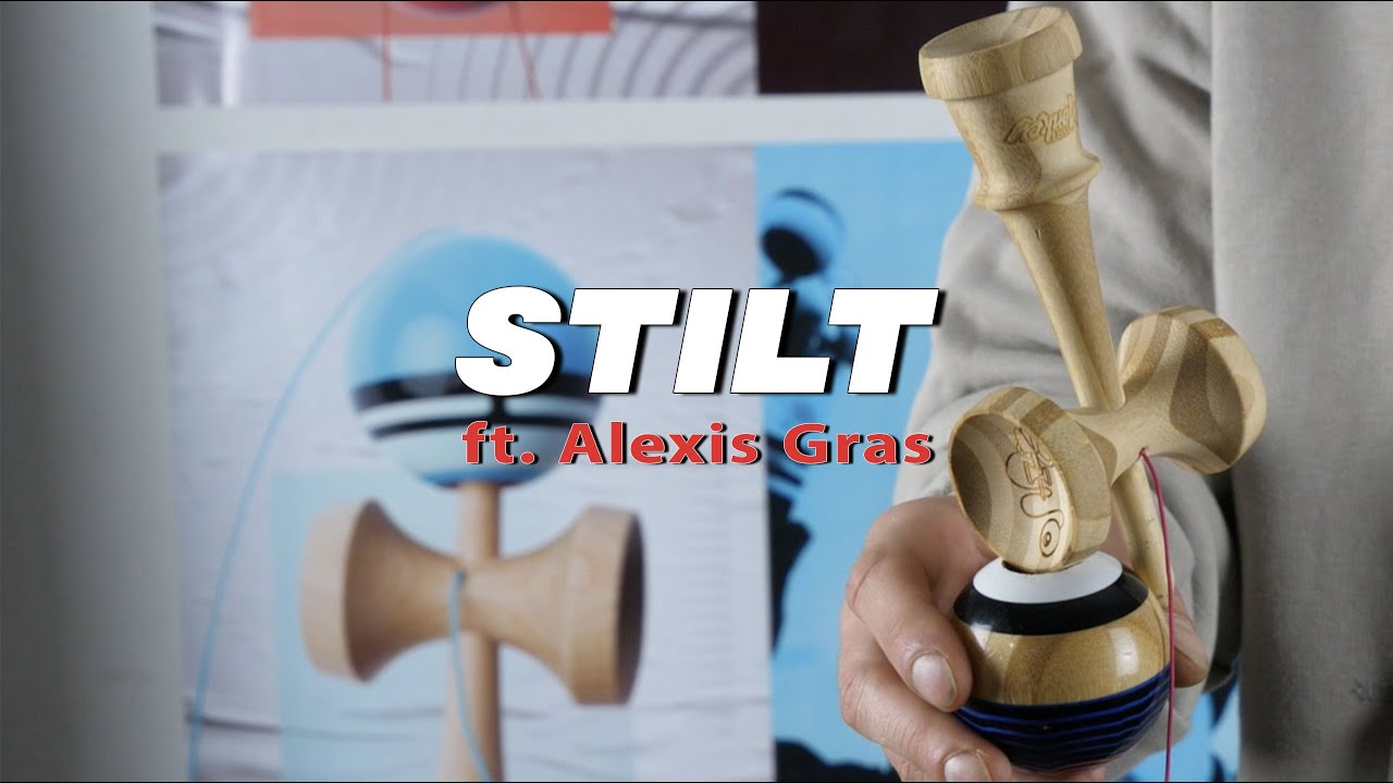 Kendama Tutoriel: STILT - Sweets Kendamas France