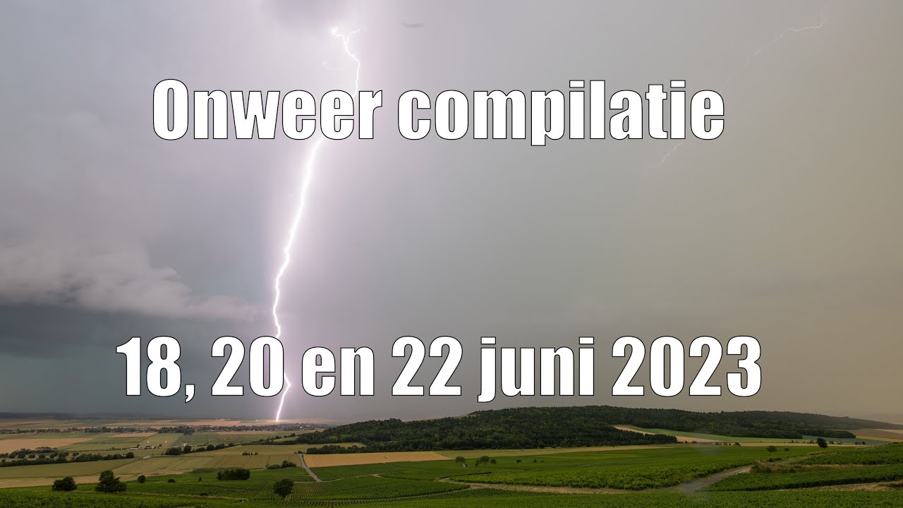 Spectaculaire Bliksemontladingen Dichtbij: Onweer Compilatie - 18 Juni 2023