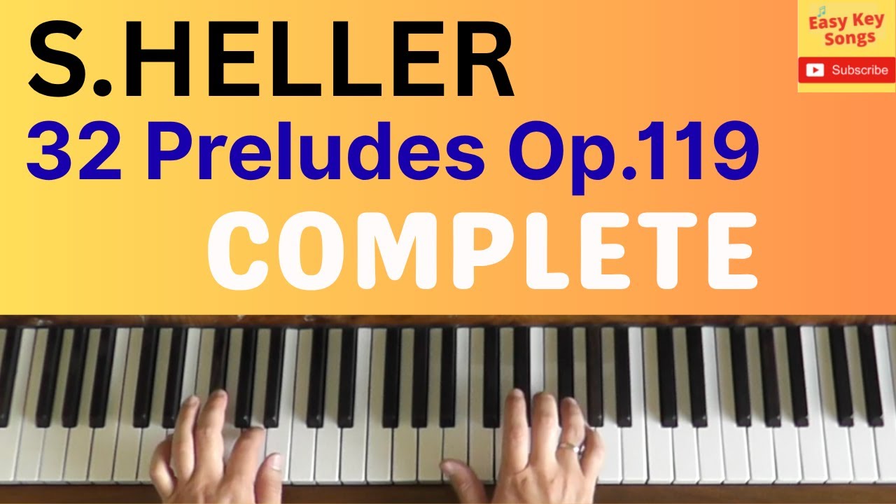 Heller 32 Preludes Op119, dedicated to Lily. Complete