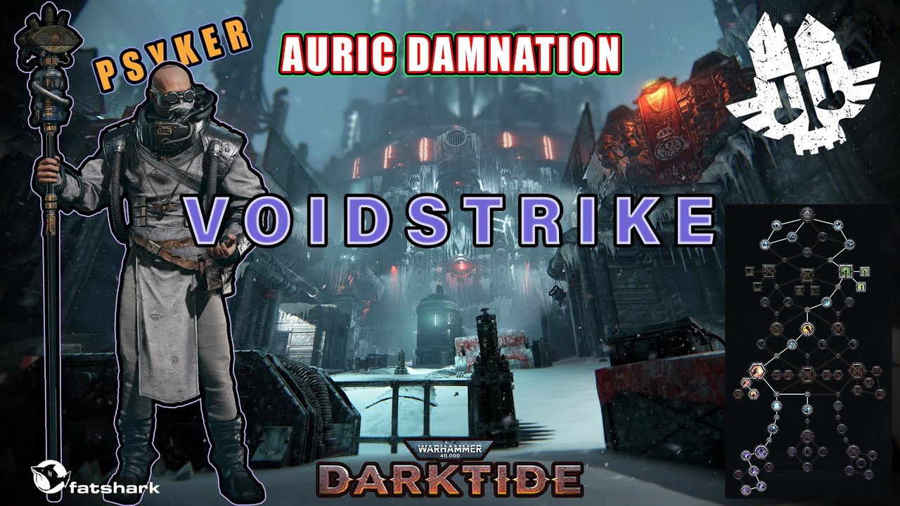Voidstrike is superior to Gunpsyker | Voidstrike Psyker Build Showcase | Darktide Auric Damnation