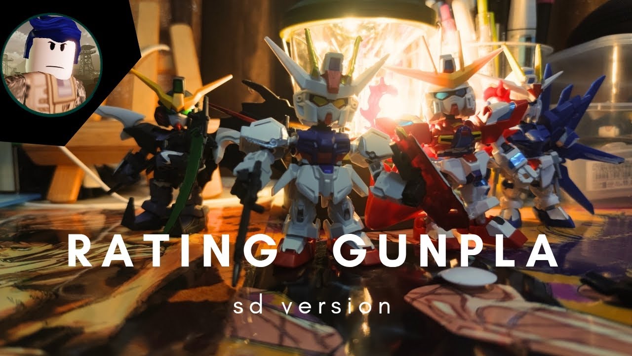 Rating all my SD gunpla worst to best!