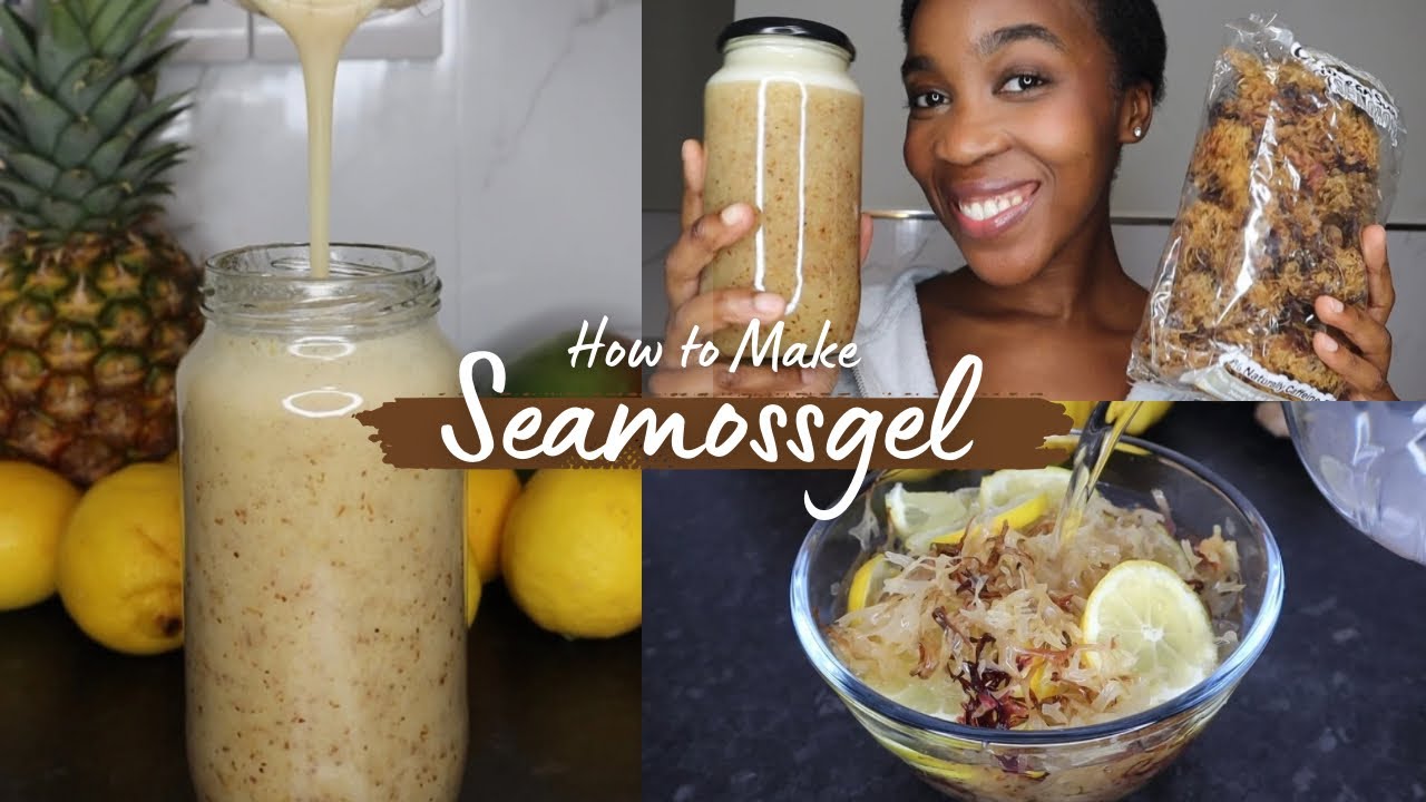 HOW I MAKE SEA MOSS GEL - AND HOW I USE IT.