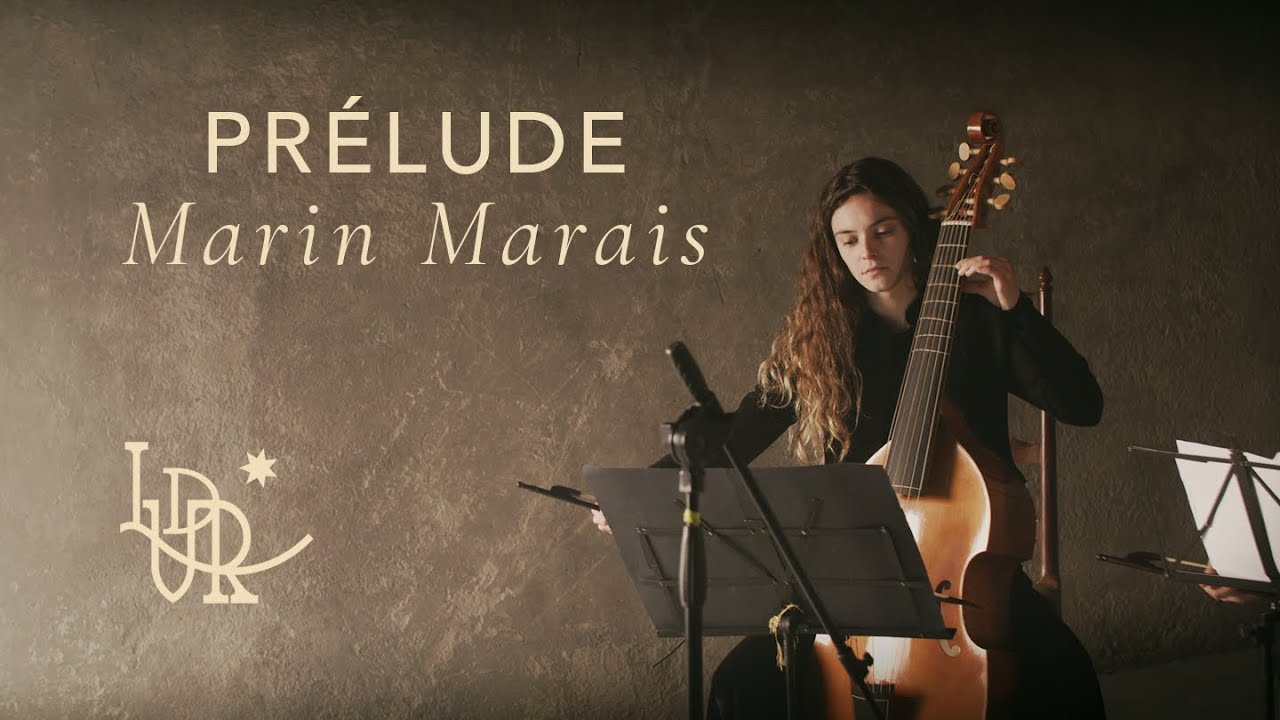 Les Violes du Roi - Prélude - Marin Marais