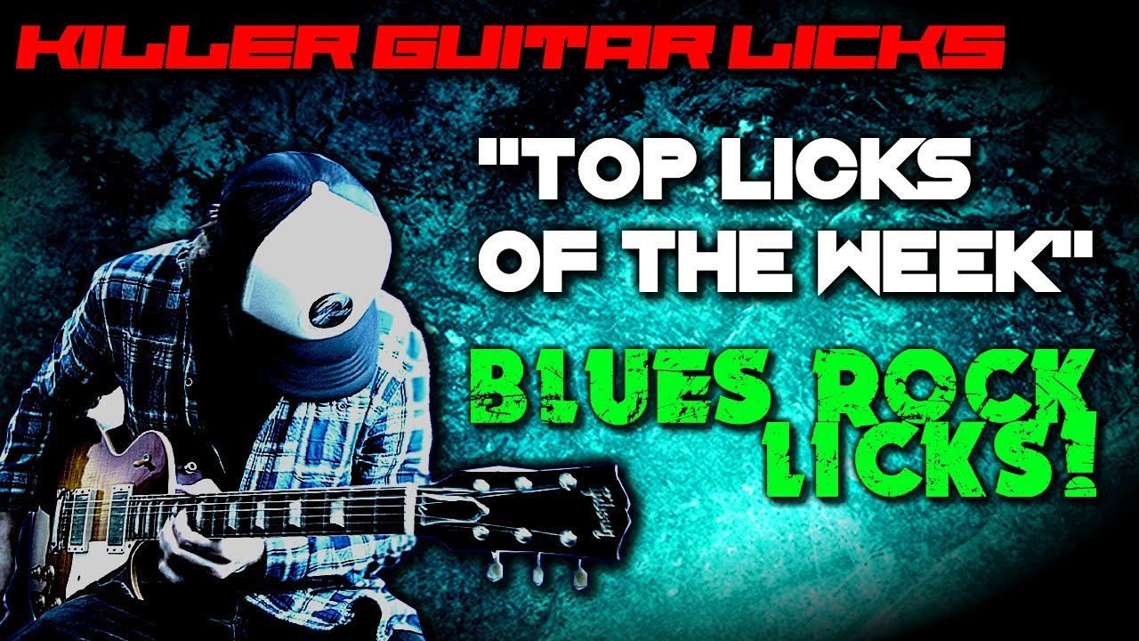Blues/Rock Guitar Licks! Top Licks Of The Week