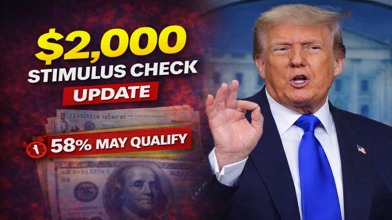 $2,000 Stimulus Check Update &mdash; 58% May Qualify | What We Know So Far