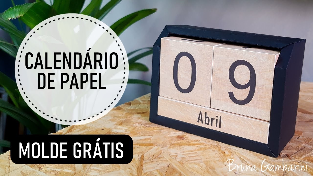 DIY - CALENDÁRIO PERMANENTE DE PAPEL - MOLDE GRÁTIS - BRUNA GAMBARINI