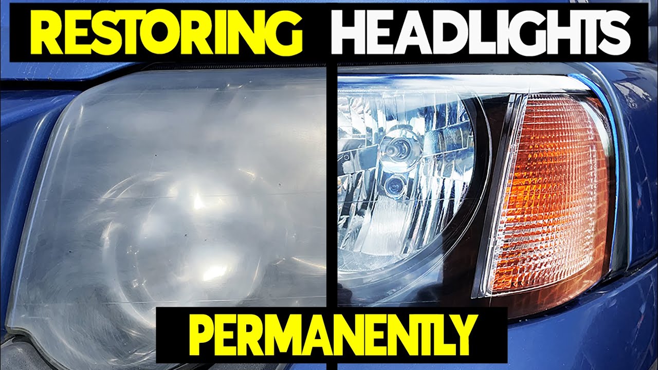 How To Restore Headlights PERMANENTLY | Easy DIY Step By Step Guide  | No Expensive Tools Needed