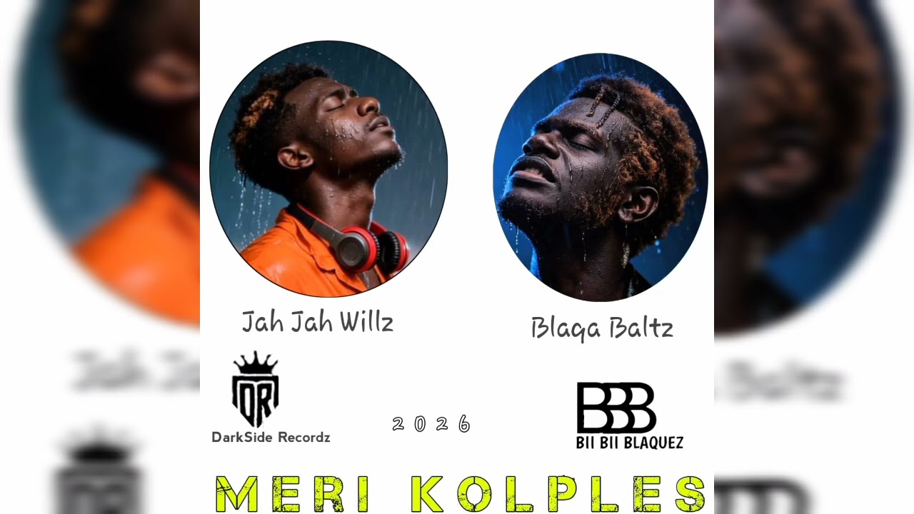 JHA JHA WILZ FT BLAQA BALTZ (MERI KOLPLES 2026)DARKSIDE X BII BII BLAQUEZ RECORDZ 