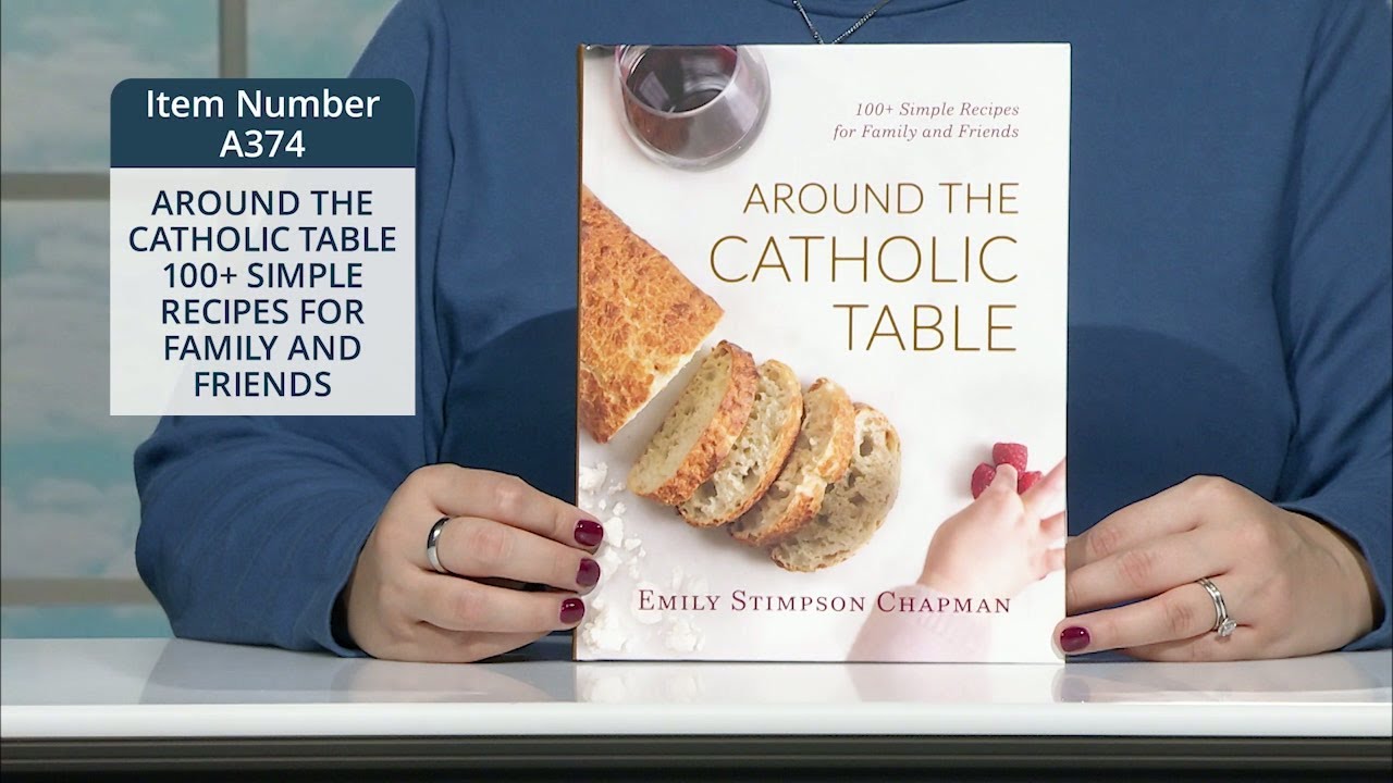 AROUND THE CATHOLIC TABLE_A374