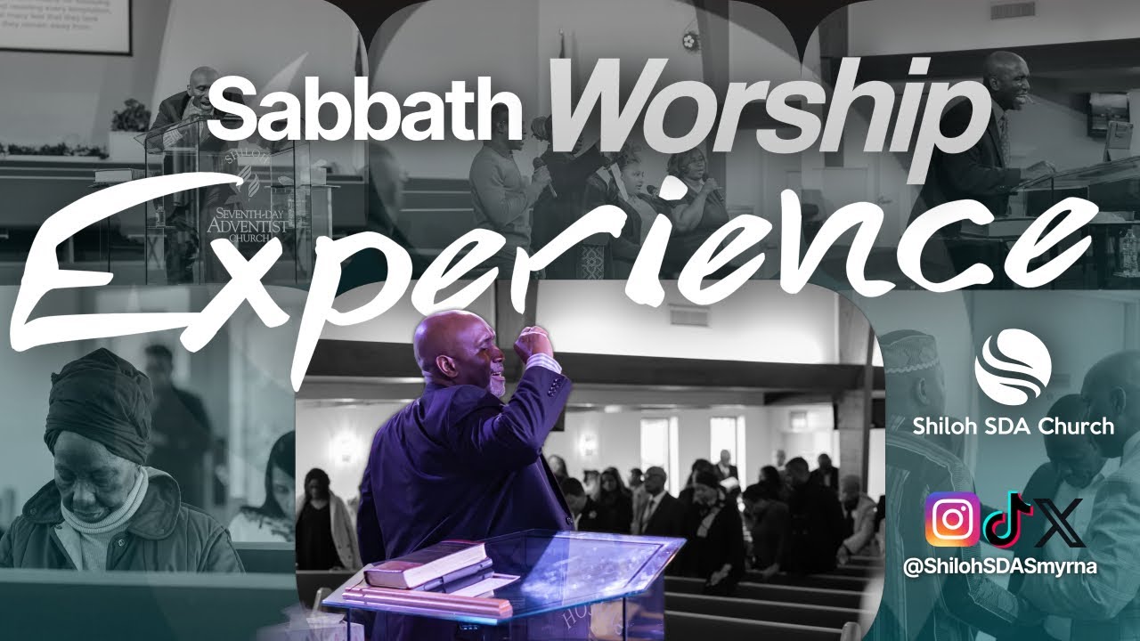 Sabbath Worship Experience LIVE | Shiloh SDA Church