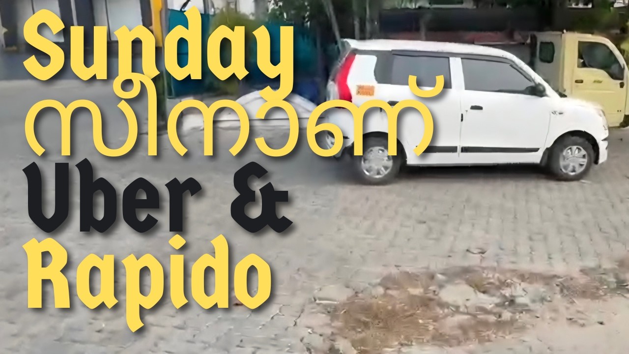 Uber | Rapido സൺ‌ഡേ seenanu Guys | Sunday Uber and Rapido Online Taxi Experience