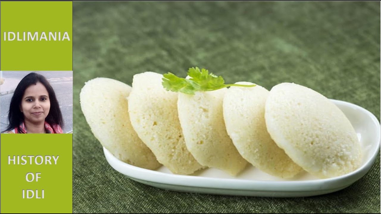 History of Idli In India | Indian Idli | South Indian cuisine | Healthy Breakfast -Episode 1