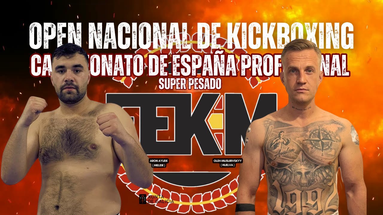 Campeonato de Espa&ntilde;a de Kickboxing FEKM - Peso superpesado 🥊
