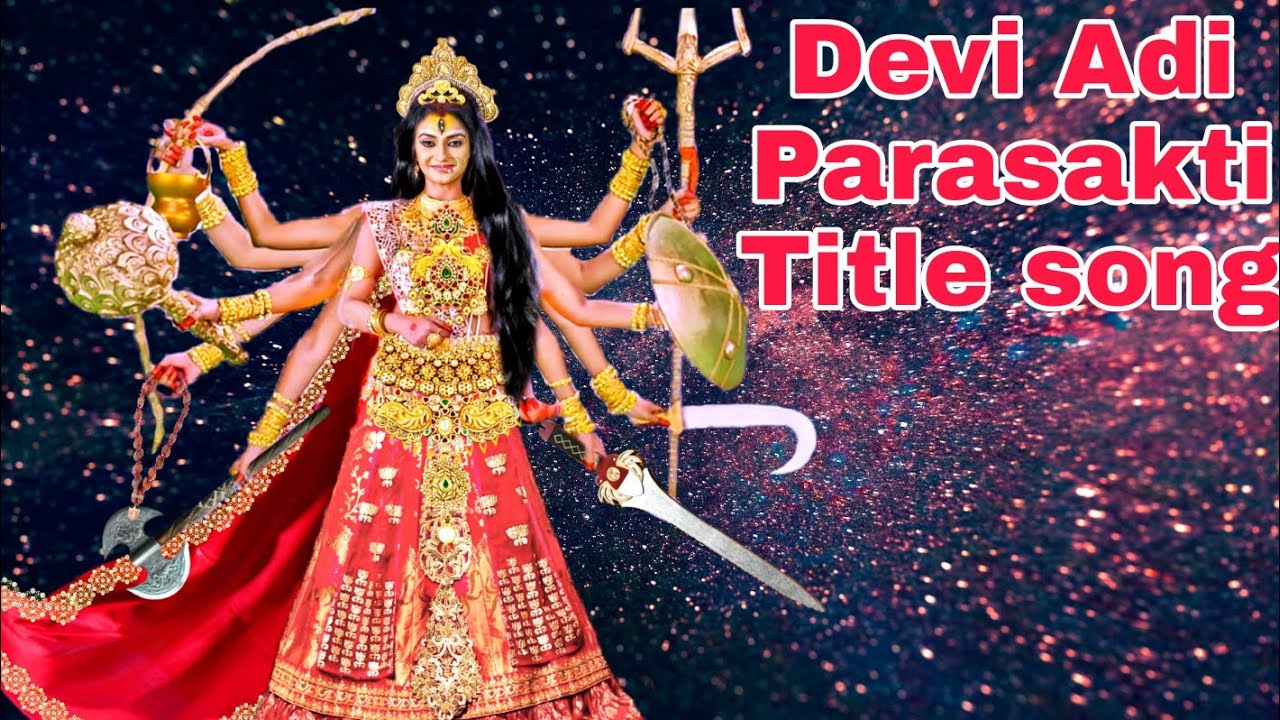 Devi Adi Parasakti Title Song 2 || Devi Adi Parasakti Malayalam Title Song