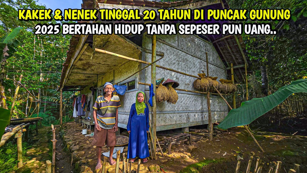 TIDAK ADA YANG MENYANGKA KAKEK DAN NENEK TINGGAL 20 TAHUN DI HUTAN BELANTARA
