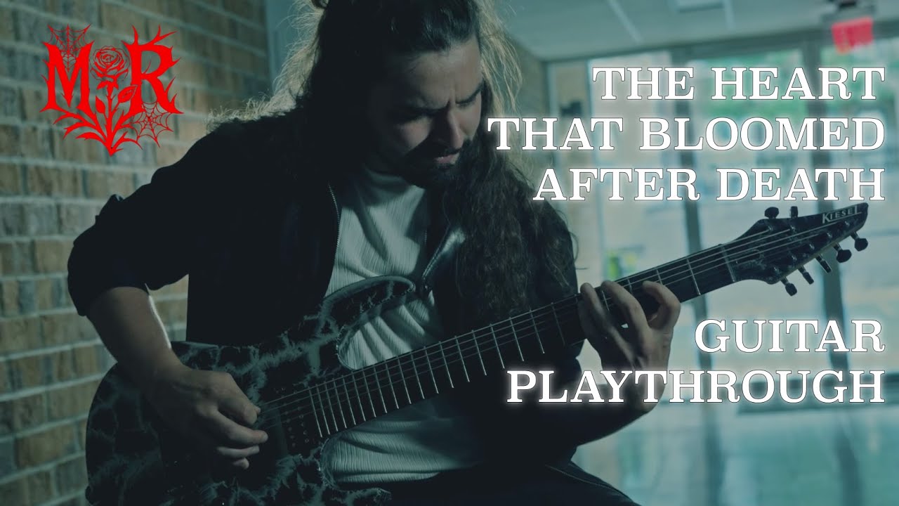 MAGDALENE ROSE - The Heart That Bloomed After Death (GUITAR PLAYTHROUGH)