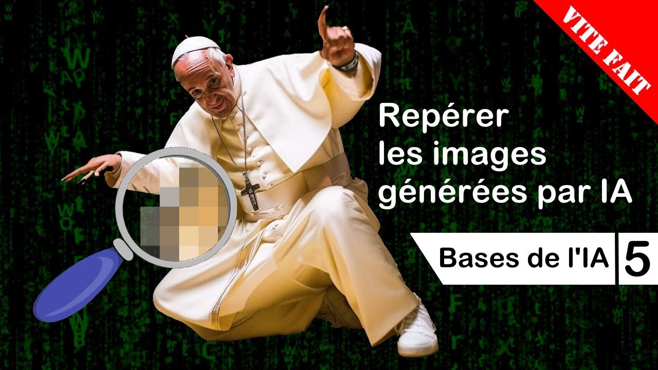 🔧 VITE FAIT : Repérer les images générées par IA