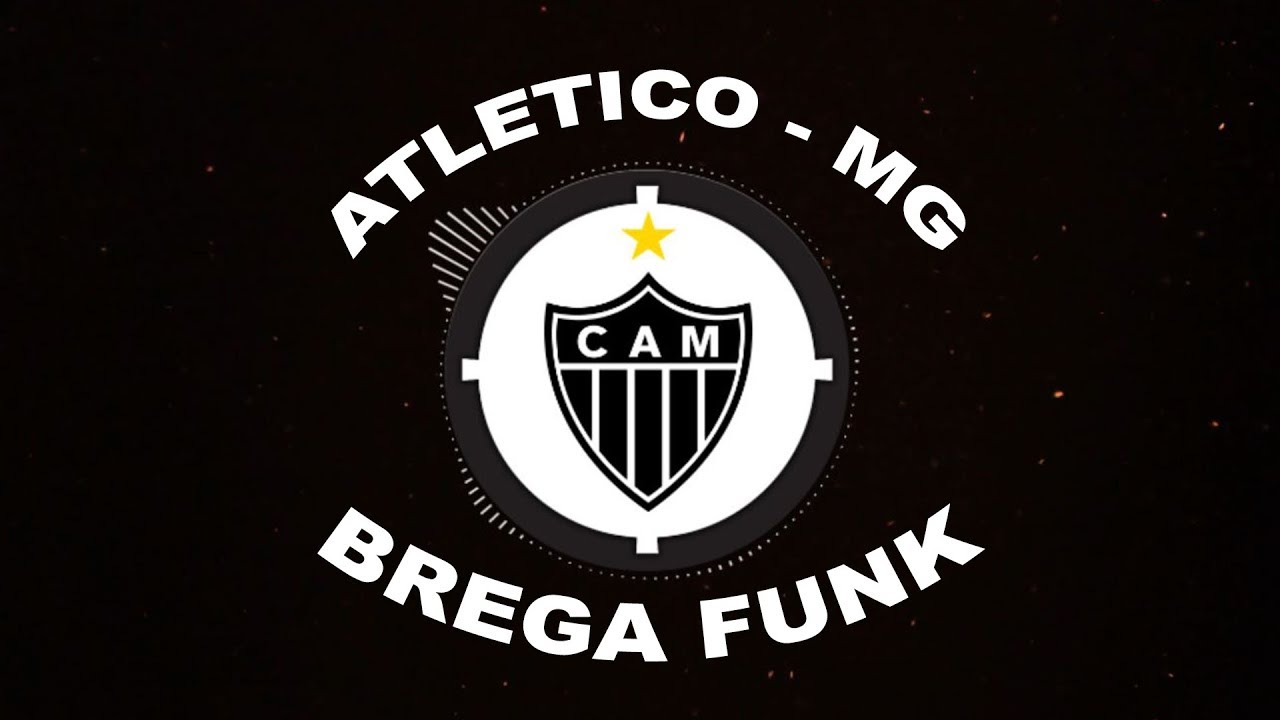 Hino do Atletico MG - Versao Brega Funk