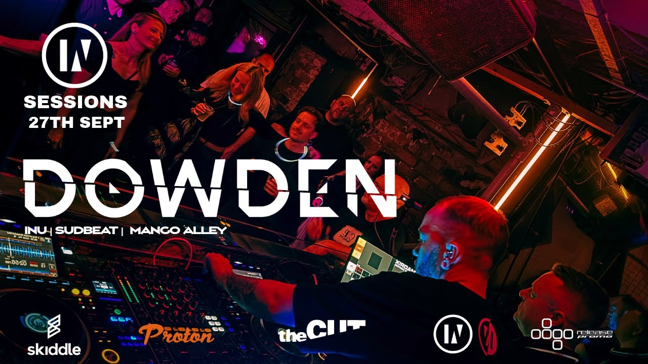 Dowden | Deep Progressive House Mix | LIVE @ inU Sessions | theCUT, Newcastle UK | Sept 25