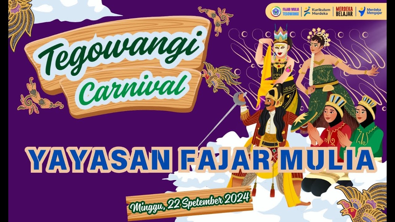 Yayasan Fajar Mulia dalam Tegowangi Carnival |  2024