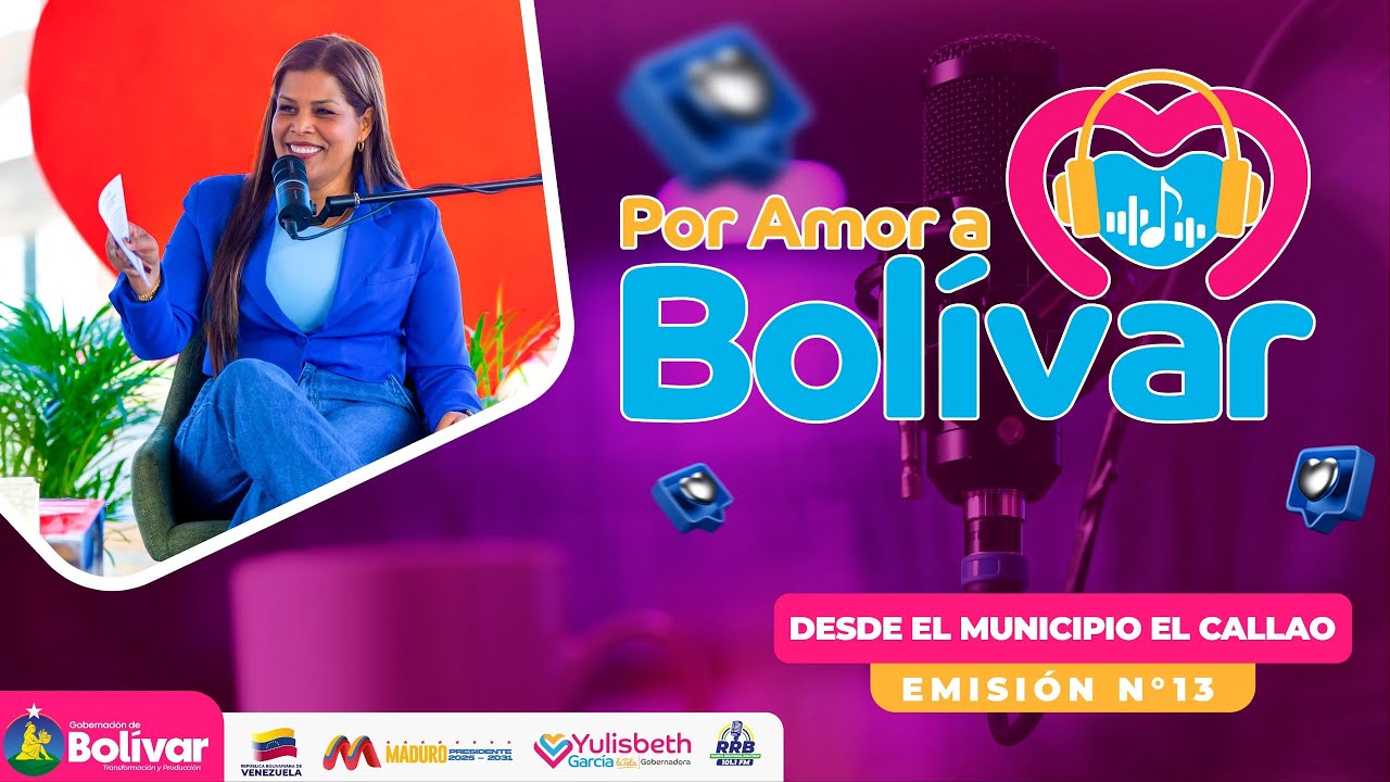 #13 Por Amor a Bolívar