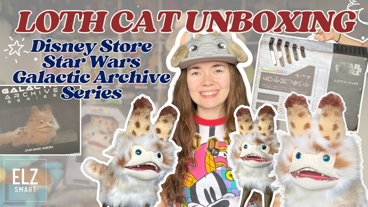 LOTH CAT Star Wars Galactic Archive Распаковка Disney Store | Elz Smart