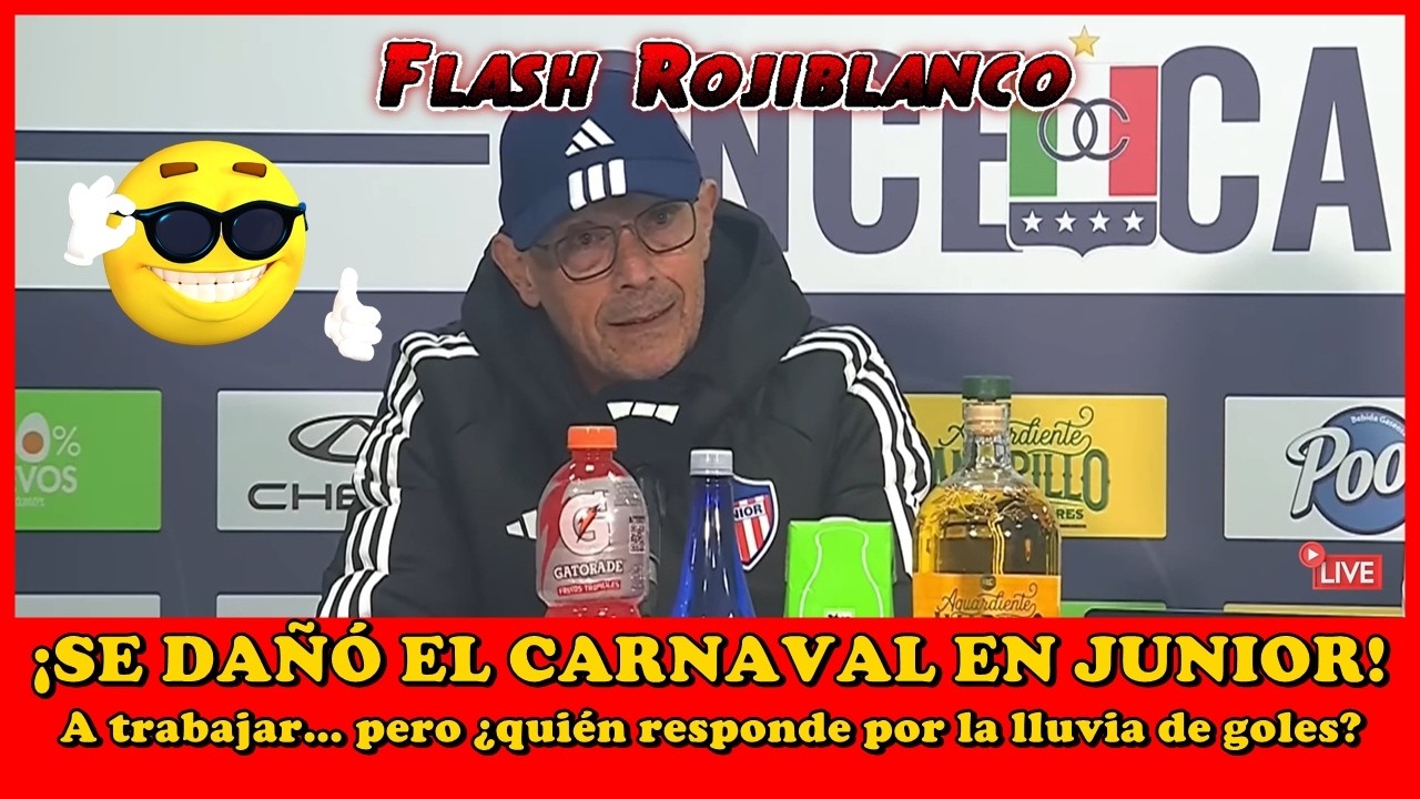 ⚠️¡SE DAÑÓ EL CARNAVAL EN JUNIOR! 🎭🦈 A trabajar… pero ¿Quién responde por la lluvia de goles?