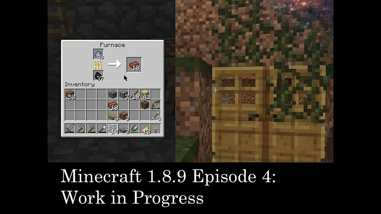 minecraft 1.8.9 Episode 4: Work in Progress