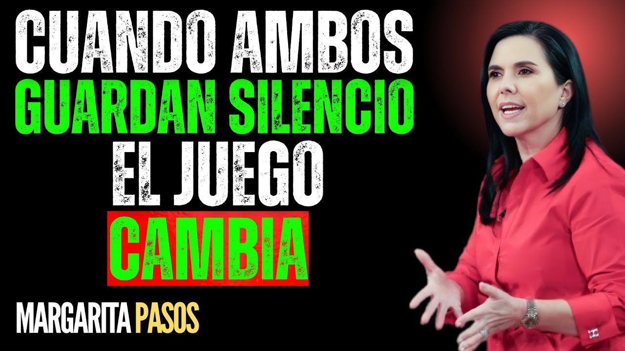 Cuando Ambos Dejan de Contactarse… El Juego Cambia | Margarita Pasos