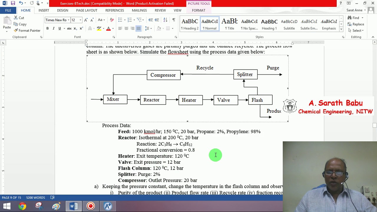 Lecture 31: Simulation of a Flowsheet in Aspen Effect of T&P in Aspen