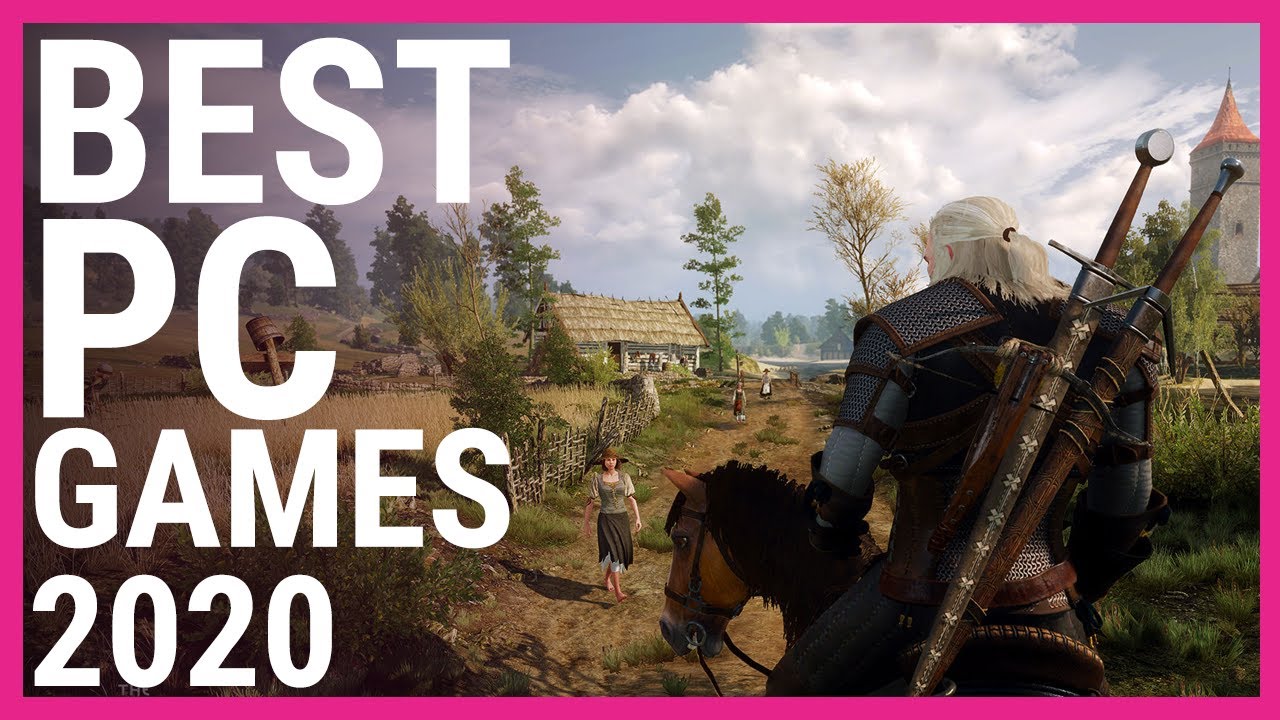 Best PC games you can play in 2020