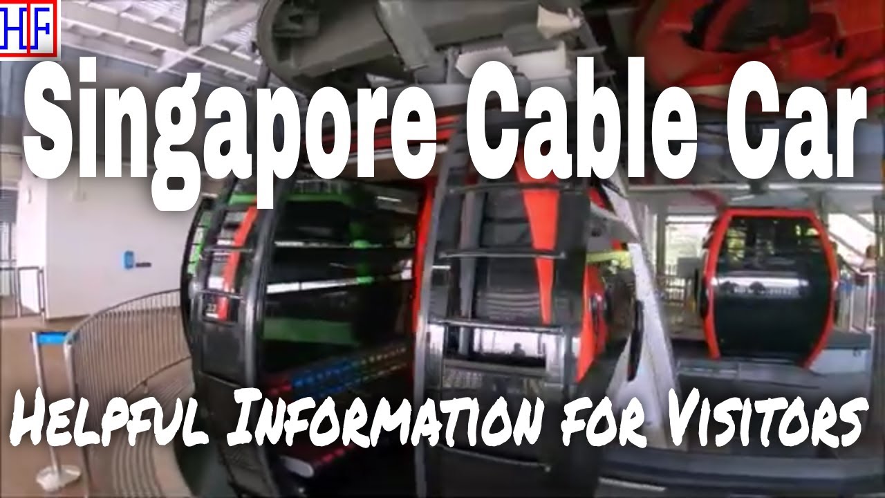 Singapore Cable Car 🇸🇬 – Helpful Information for Visitors | Singapore Travel Guide Episode #17
