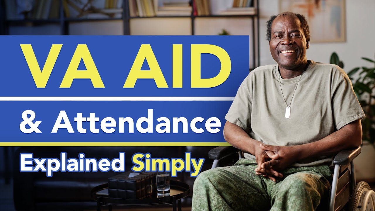 Aid and Attendance Explained for Veterans and Families