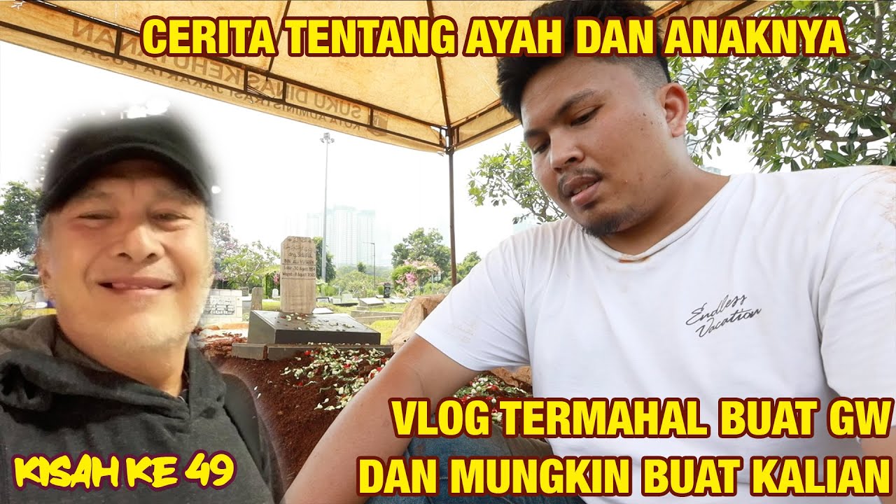 NEMENIN PAPA PETUALANGAN TERAKHIR DI BUMI #49