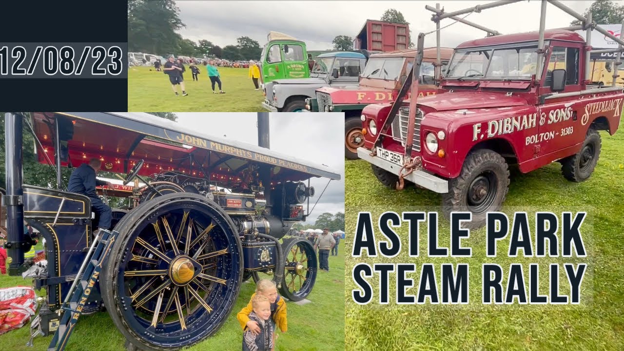 Astle Park - Traction Engine Rally - 12th August 2023