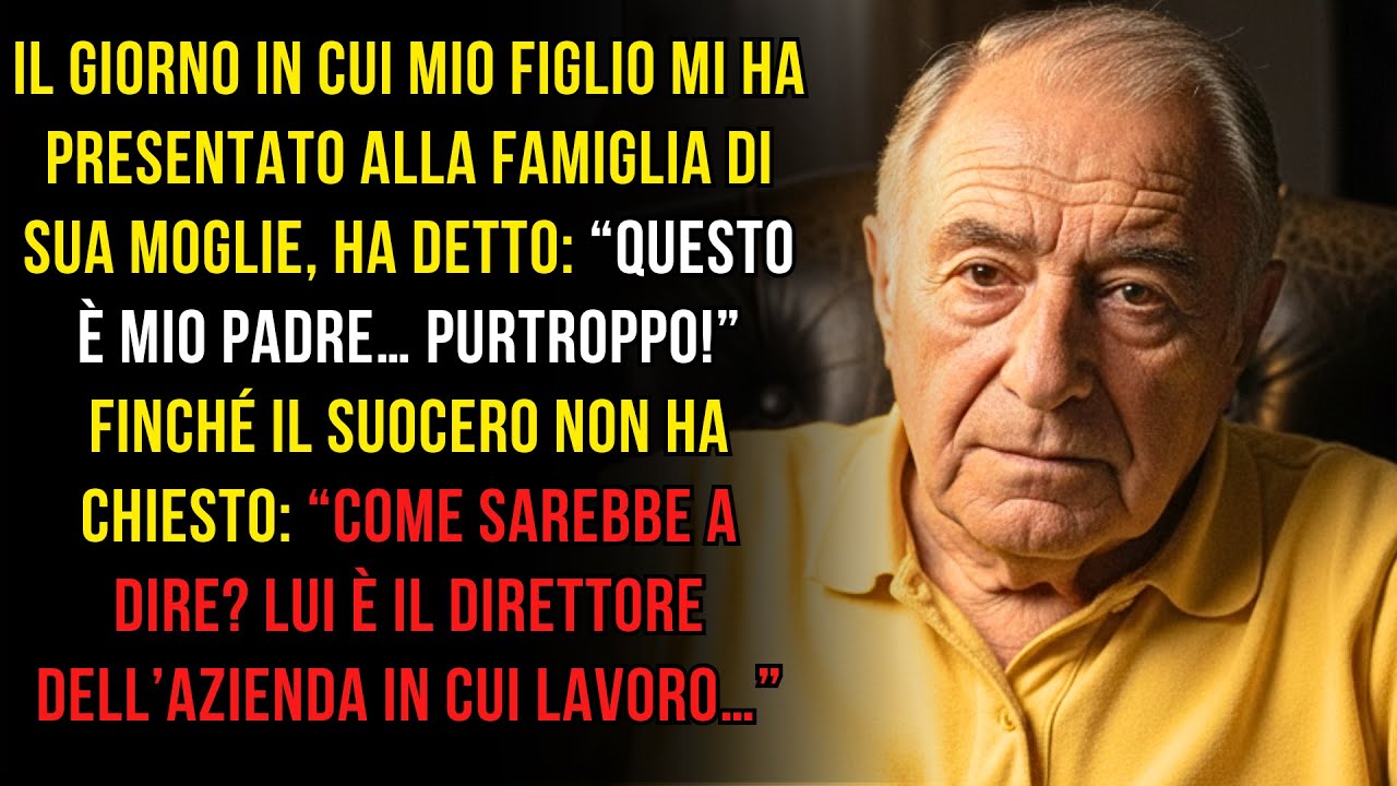 Mio figlio mi ha presentato alla famiglia di sua moglie e ha detto: “Questo è mio padre… purtroppo!”