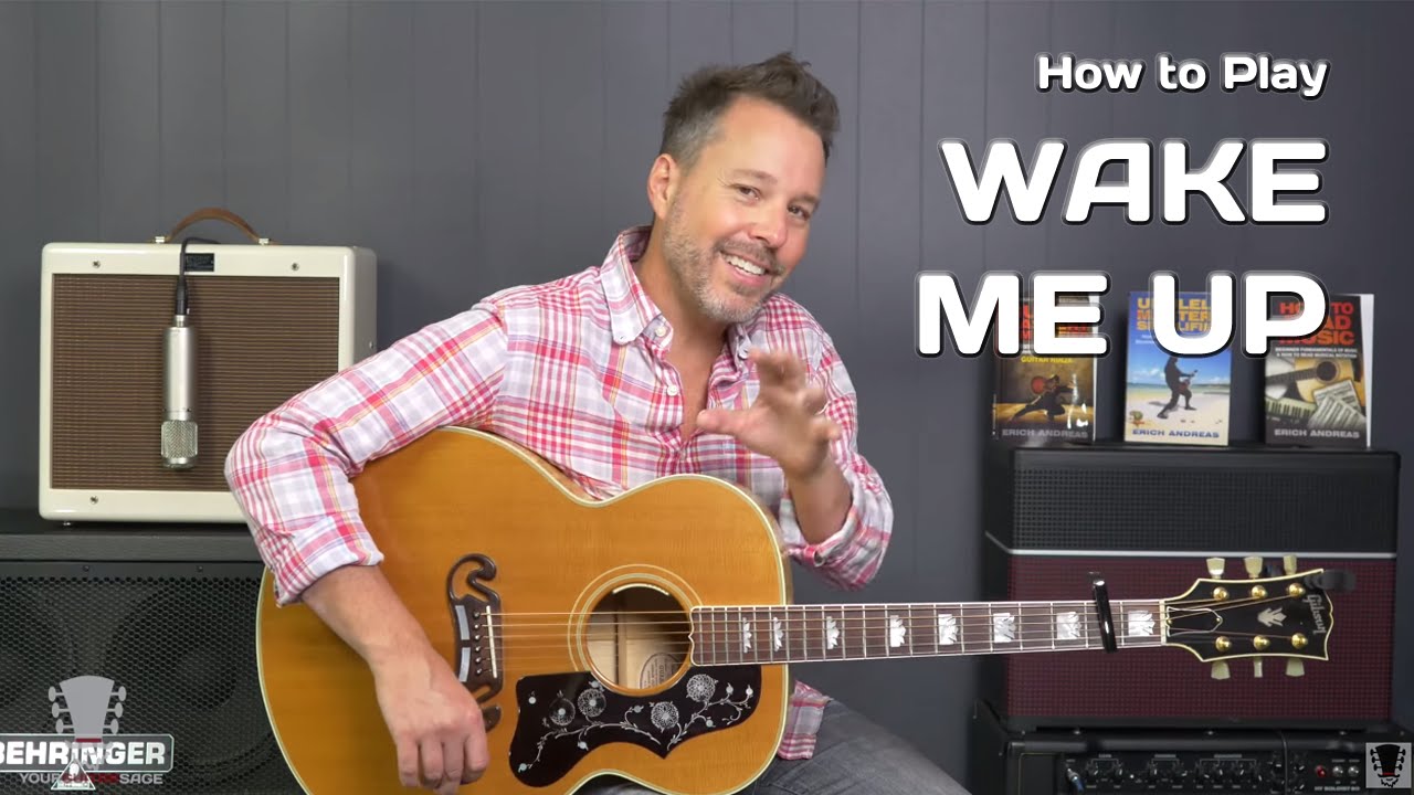How To Play Wake Me Up by Avicii - Guitar Lesson