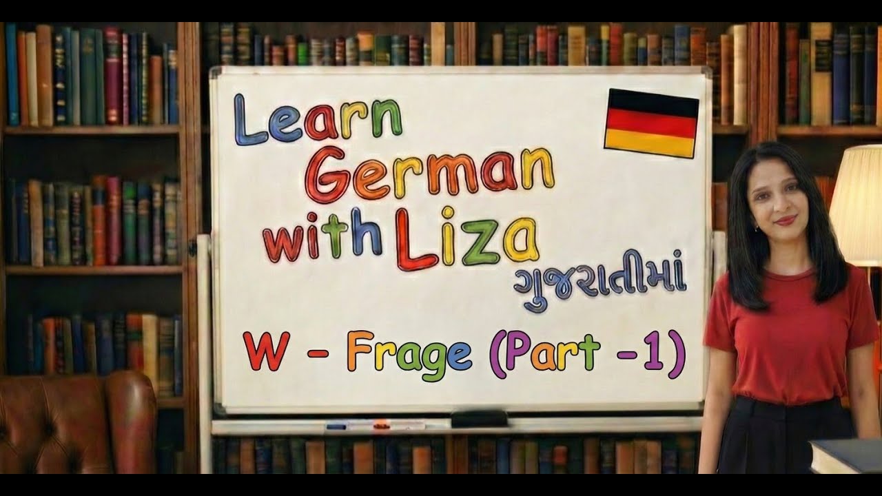Learn German from Gujarati With Liza. Grammar Topic. 