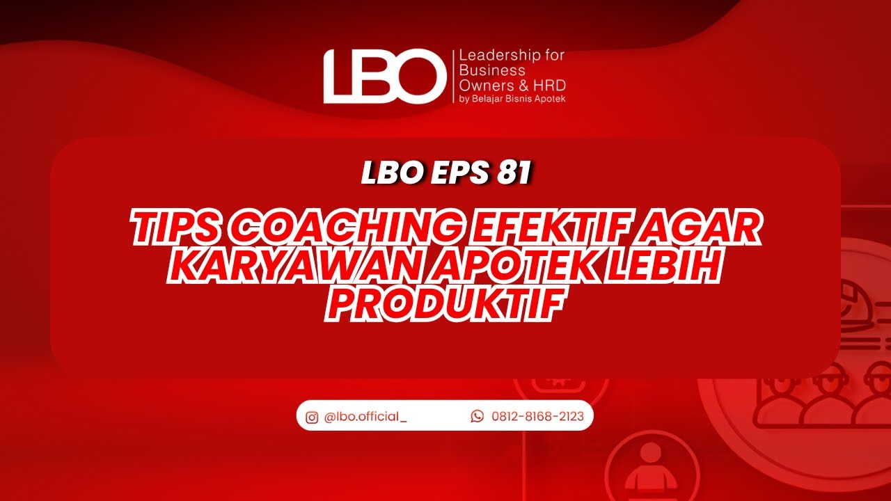 Coaching Apotek: Tips Coaching Efektif agar Karyawan Lebih Produktif