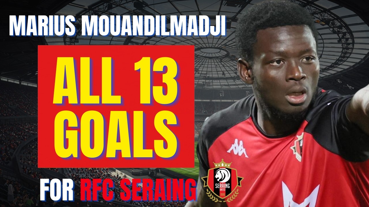 Marius Mouandilmadji - ALL 13 GOALS FOR RFC SERAING | Skills & Highlights