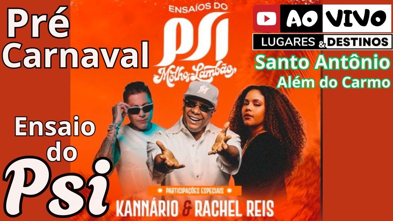 Pré-Carnaval 2026 Psirico Kanário Salvador Bahia | Santo Antônio Além do Carmo | Carnival | IRL