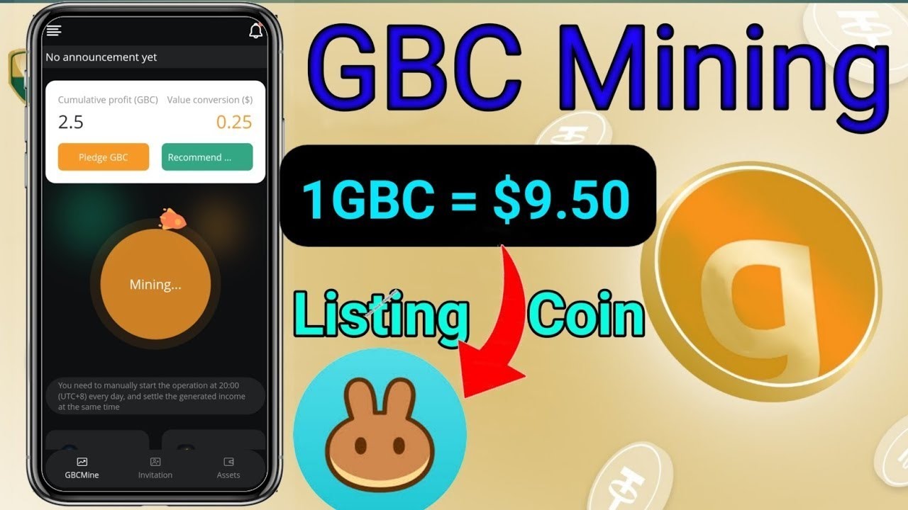 GBC Mining app। New mining app 2023।  1 GBC=8 usdt। GBC Listed on pancakeswap