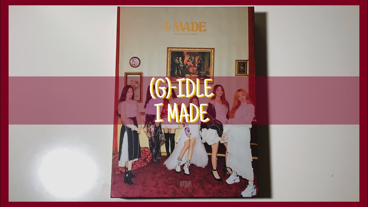[UNBOXING] (G)-IDLE (여자)아이들 'I MADE' 2nd Mini Album