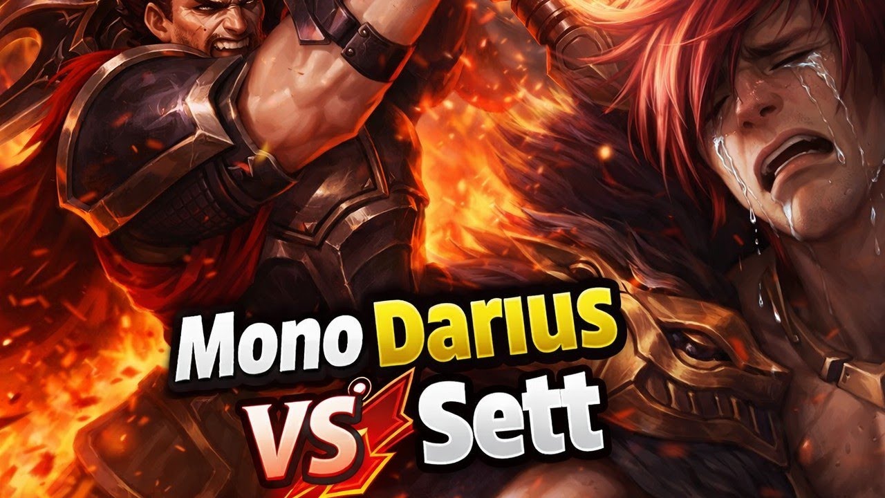 Mono Darius VS Sett