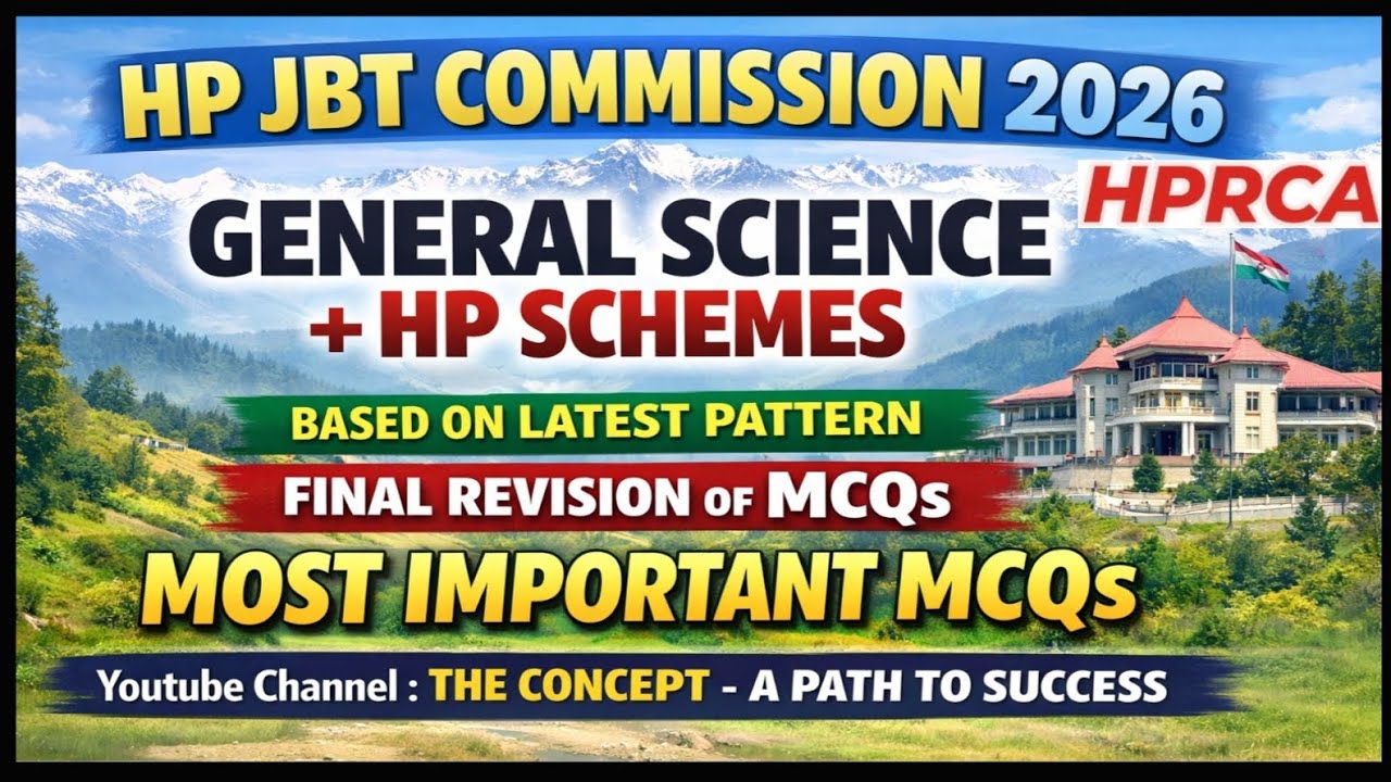 Most Important MCQs of General Science & HP Govt. Schemes Based on New Pattern for HP JBT Commission