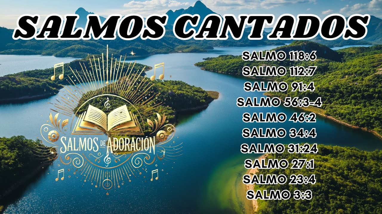 🎶🛡️ 10 Salmos Cantados para Vencer el Miedo | Confianza y Paz en Medio de la Tormenta 📖✨